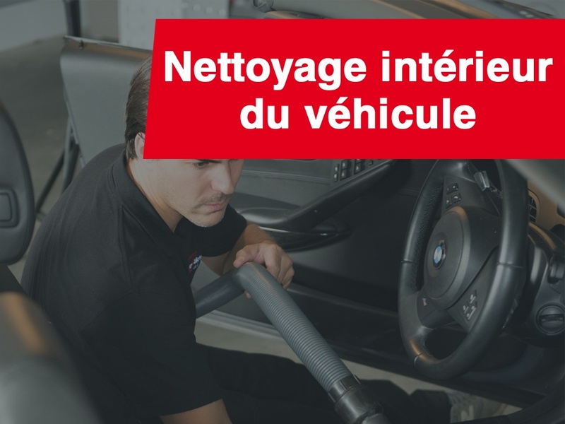 Nettoyage intérieur du véhicule